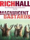 Magnificent Bastards (eBook)